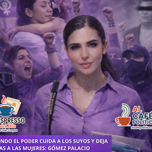 Gómez Palacio: funcionarios blindados, mujeres ignoradas