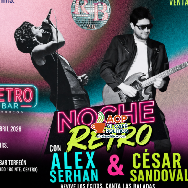 Torreón tendrá Noche Retro: Serhan y Sandoval traen&hellip;