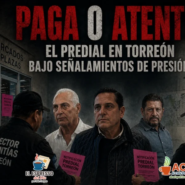 Predial en Torreón: el control no está en&hellip;