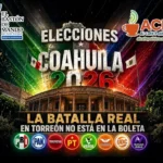 Elecciones Coahuila 2026: así se pelea realmente Torreón distrito por distrito