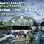¡Gratis y para toda la familia! Llega a Torreón “La Gran Fuerza de México”