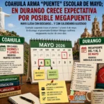 Coahuila arma “puente” escolar de mayo; en Durango cconfirman «megapuente»
