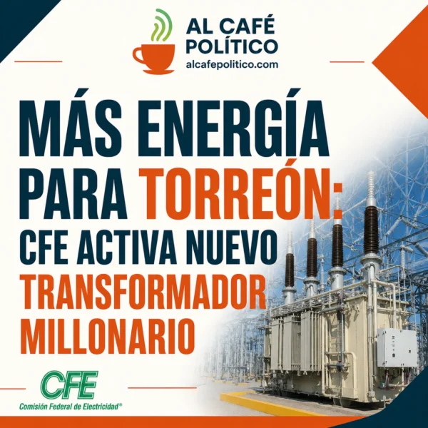 ¿Menos riesgo de fallas? CFE energiza nuevo transformador&hellip;