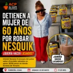 Mujer de 60 años es detenida por  robo de Nesquik en Soriana Torreón