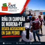 Campaña en San Pedro acaba en riña entre brigadistas de Morena-PT