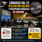 Gracias a las cámaras del C2 recuperan camioneta robada y asegura más unidades en Torreón