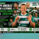 Felipe González jugará con Borgetti, Pony Ruiz y otras leyendas del Santos Laguna en la Línea Verde de Torreón