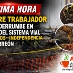 Muere trabajador tras derrumbe en obra del Sistema Vial Abastos–Independencia en Torreón
