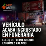 Se impacta contra funeraria tras provocar fuerte accidente en Gómez Palacio