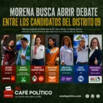 Morena busca debate entre candidatos del Distrito 09
