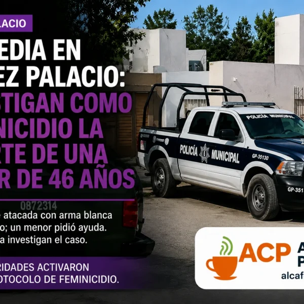 Mujer es asesinada en Gómez Palacio; autoridades activan&hellip;