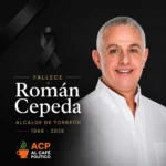 Román Cepeda: la carrera política del alcalde de Torreón que marcó una generación