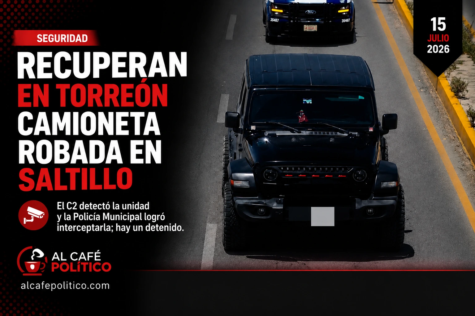 Recuperan en Torreón camioneta robada en Saltillo