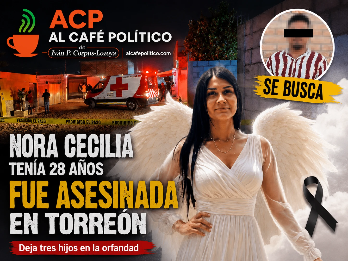Buscan a&nbsp; responsable del feminicidio de Nora Cecilia&hellip;