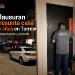 Clausuran presunta casa de citas en Torreón; investigan registros y depósitos