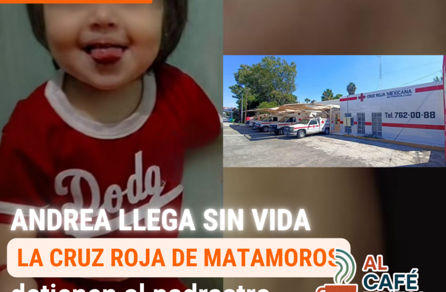 Muerte de la niña Andrea conmociona a Matamoros;&hellip;