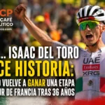 Y sí… Isaac del Toro hace historia: México vuelve a ganar una etapa del Tour de Francia tras 36 años