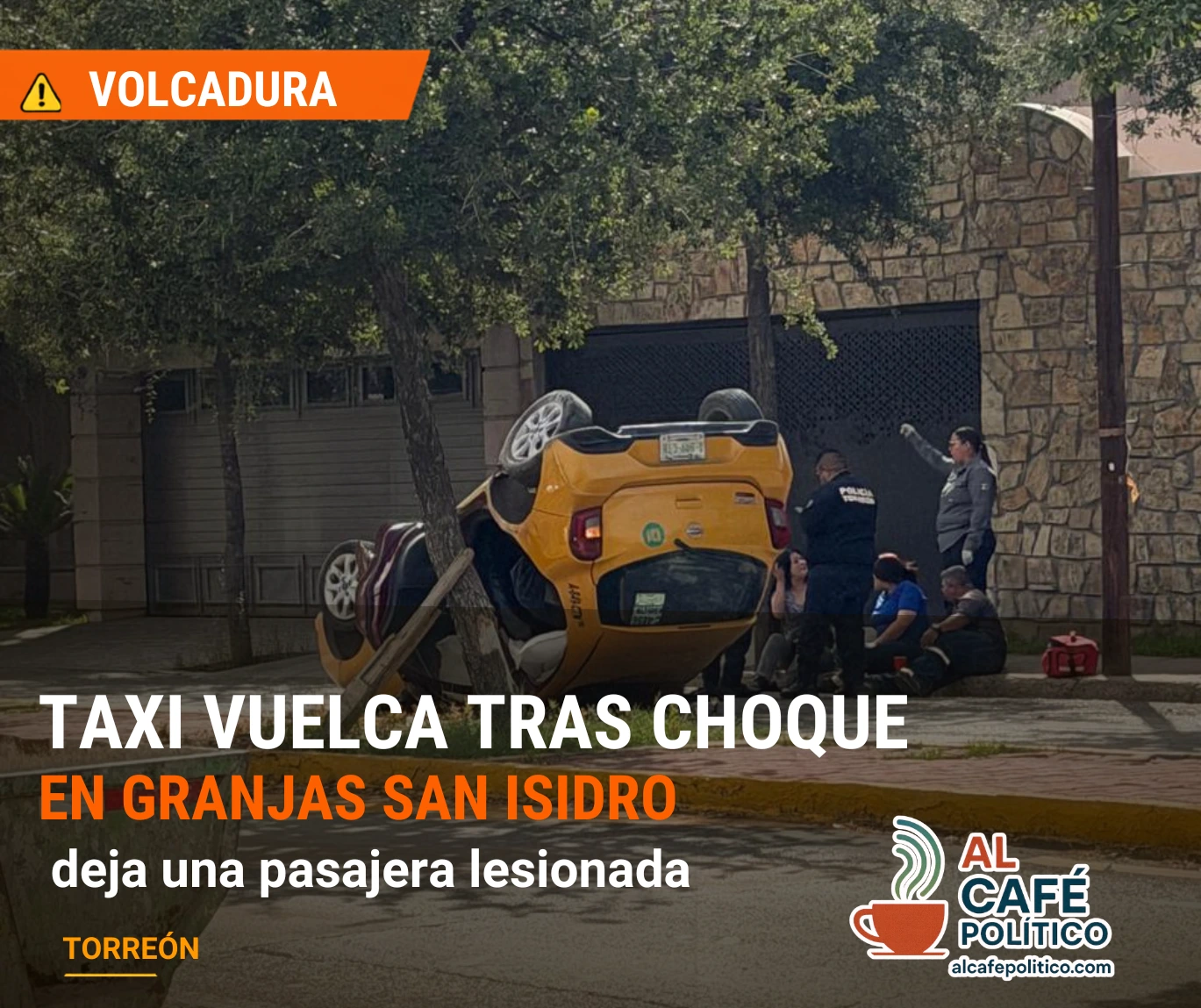 Aparatoso choque deja taxi volcado en Granjas San&hellip;