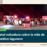 Muere médico lagunero tras impactarse contra barreras de concreto
