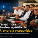 Seguridad, energía e IA: las inquietudes de Canacintra llegan al Senado