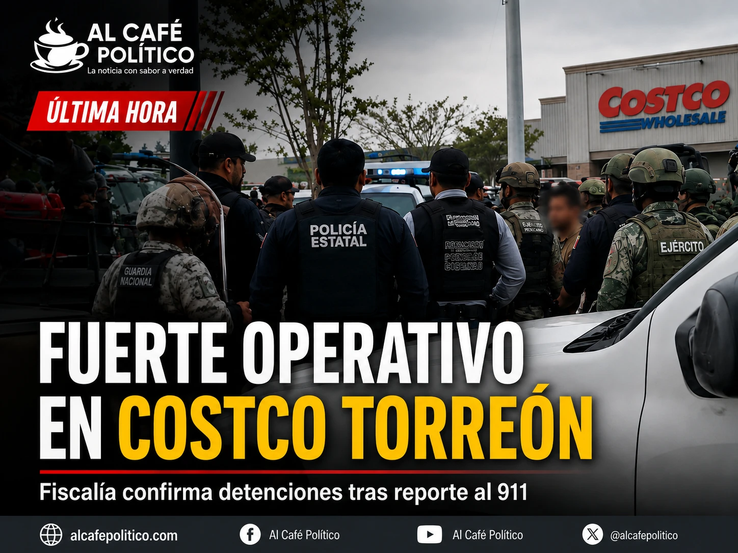 Fiscalía confirma detenciones en Cotsco Torreón; el presunto&hellip;