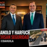 Blindaje bajo presión: Manolo y Harfuch revisan seguridad en Coahuila