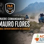 taque armado en Candela deja dos muertos; fallece comandante estatal