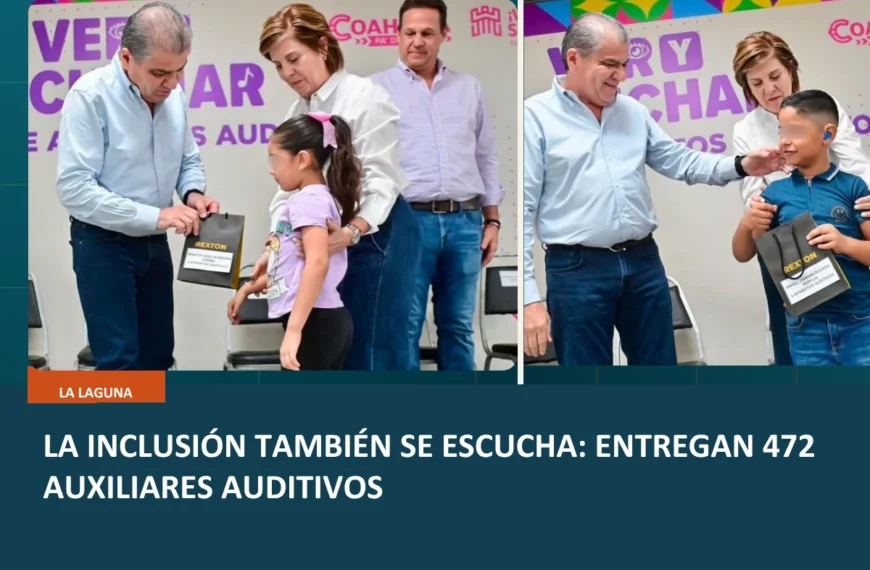 Más autonomía para 252 torreonenses con aparatos auditivos