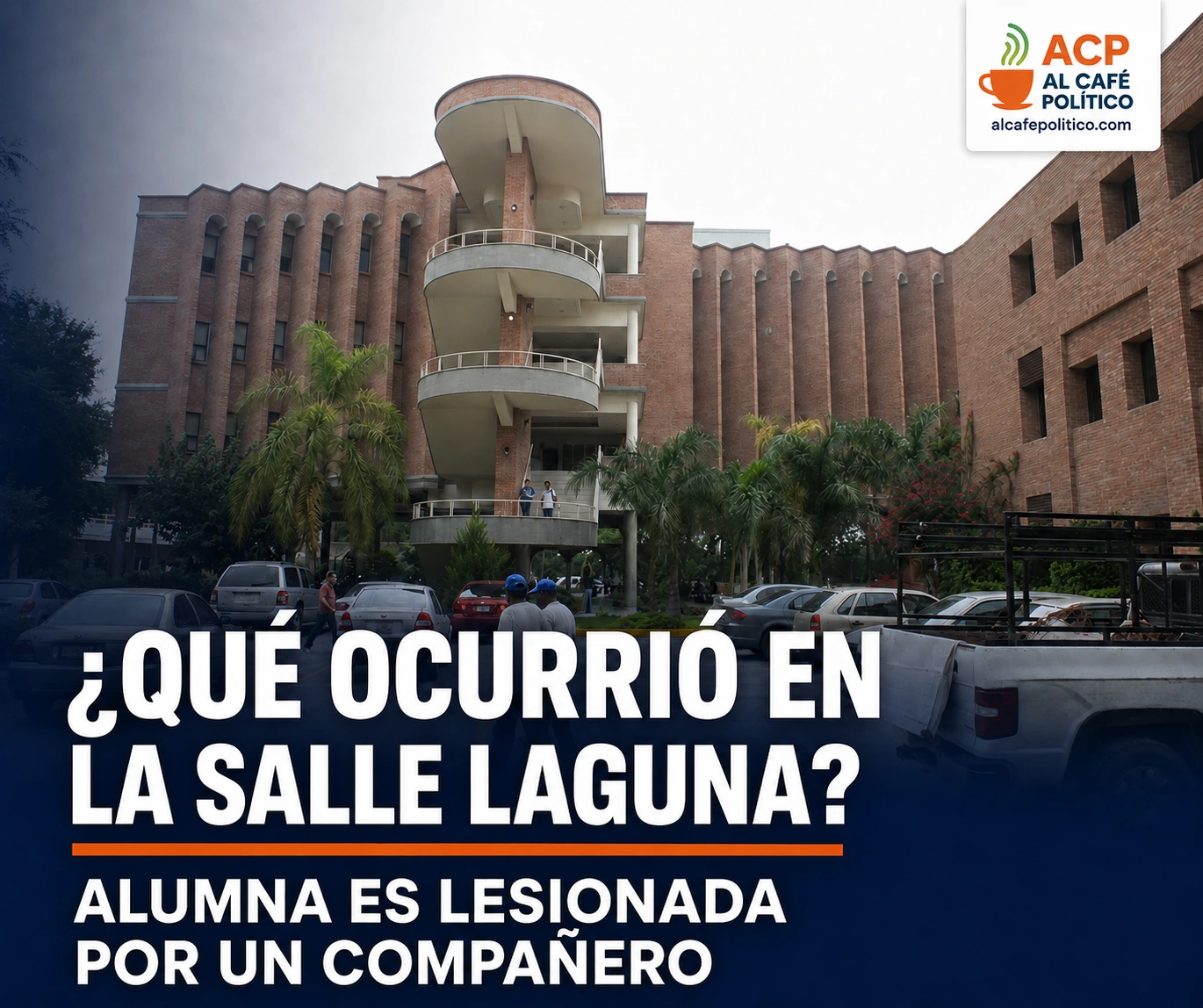 Alumno lesiona a compañera en La Salle Laguna&hellip;