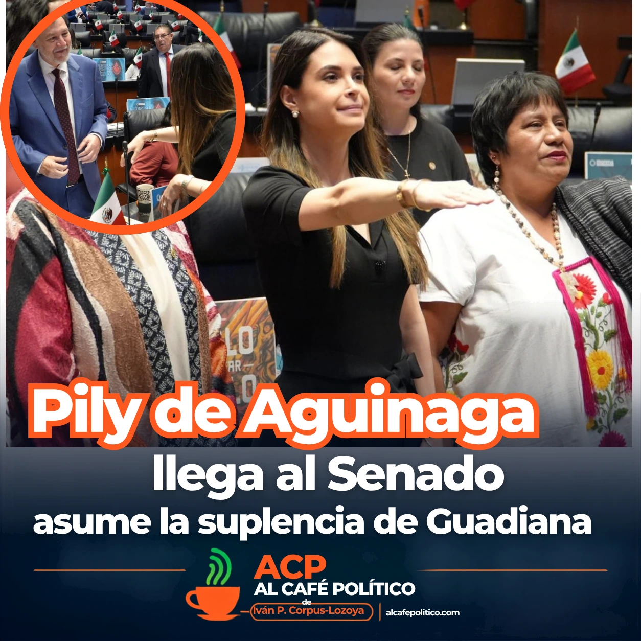 Pily de Aguinaga llega al Senado y abre incógnita sobre su diputación en Coahuila