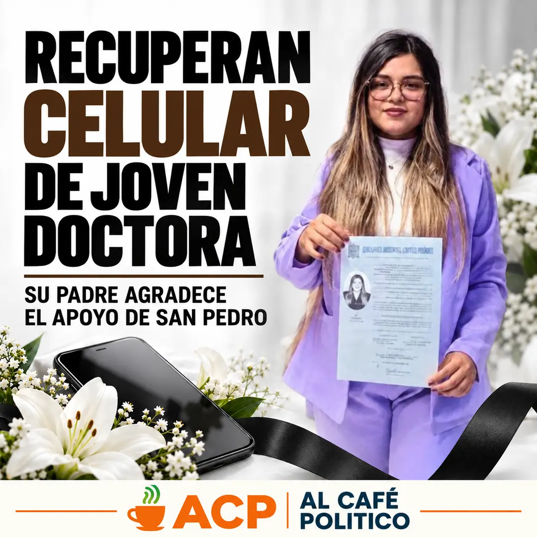 Recuperan celular de doctora fallecida; su padre agradece el apoyo