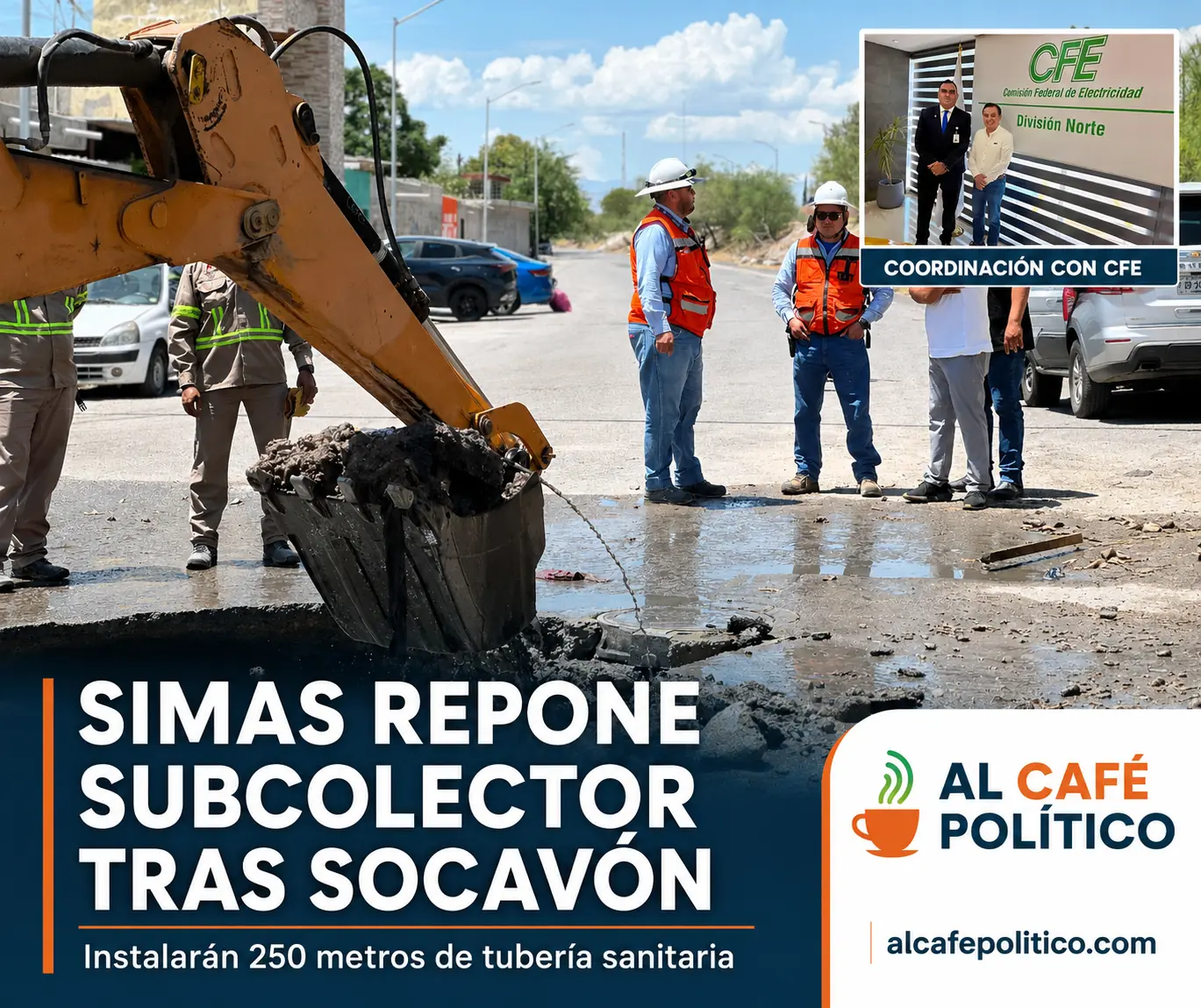 SIMAS coordina acciones con CFE y renueva subcolector sanitario en Jacarandas y Palmas San Isidro