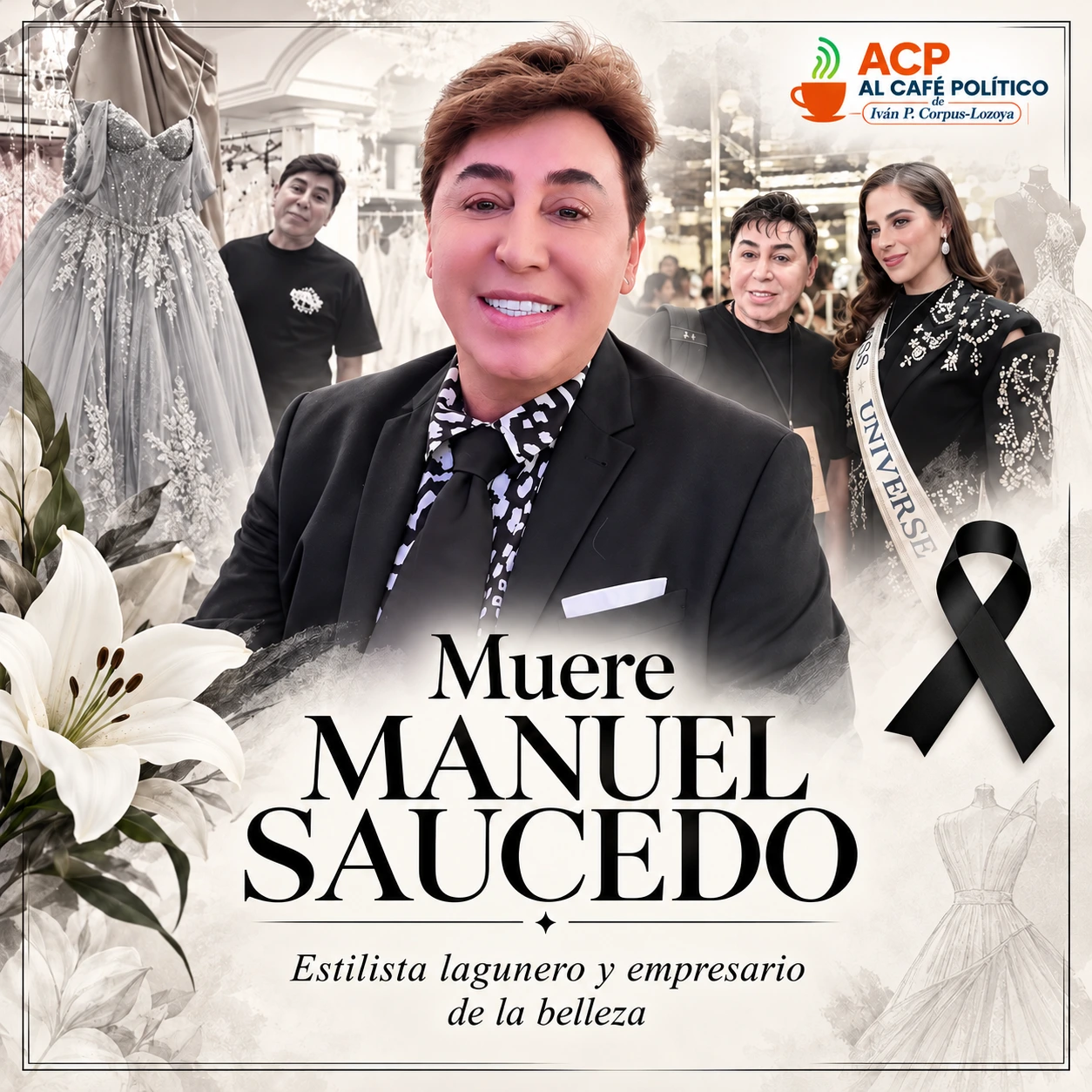 La belleza lagunera está de luto: fallece Manuel Saucedo